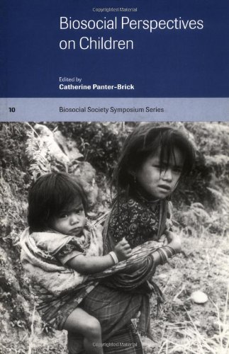 Biosocial Perspectives on Children (Biosocial Society Symposium Series, Band 10)