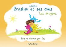 Brashen & ses amis – 1°) les dragons