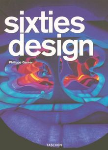 Sixties Design (25th Anniversary Special Edtn)