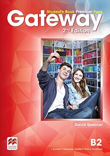 Spencer, D: Gateway 2nd edition B2 Student's Book Premium P