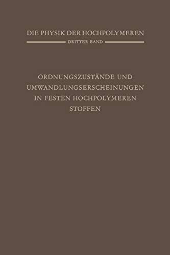 Die Physik der Hochpolymeren