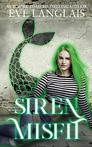 Siren Misfit (The Misfits, Band 2)