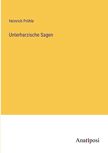 Unterharzische Sagen