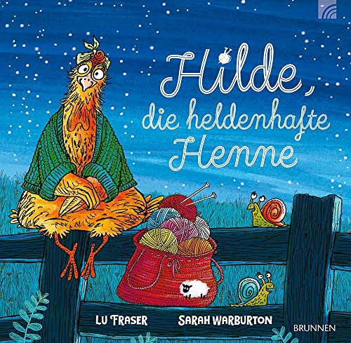 Fraser, Lu: Hilde, die heldenhafte Henne
