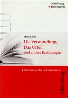 Die Verwandlung, Das Urteil und andere Erzählungen