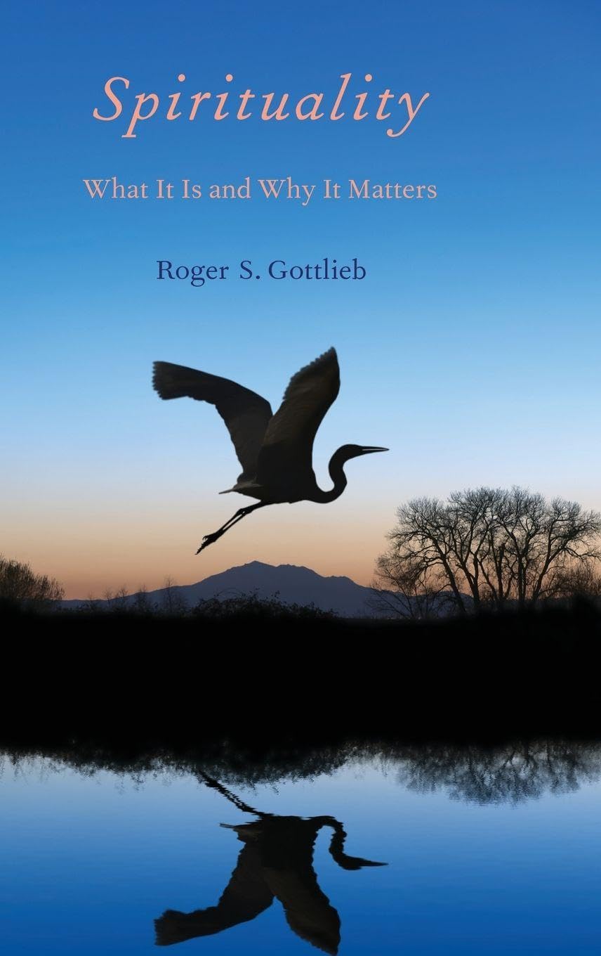 Spirituality: What It Is and Why It Matters
