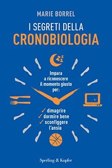 I segreti della cronobiologia