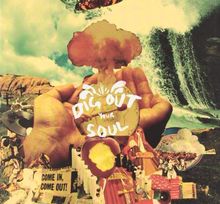 Dig Out Your Soul (Limited Edition)