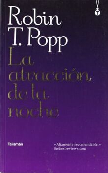 La atracción de la noche (Talismán, Band 14)