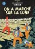 Les Aventures de Tintin 17: On a marche sur la lune (Französische Originalausgabe)