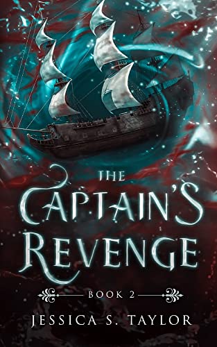 The Captain's Revenge (The Syren's Mutiny, Band 2)