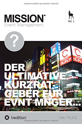 Operatives Event Management: Der ultimative Kurzratgeber für Event Manager