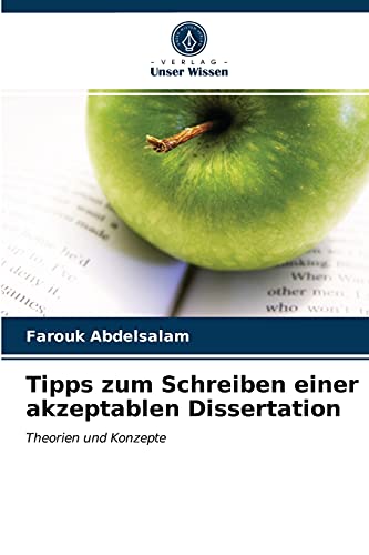 Tipps zum Schreiben einer akzeptablen Dissertation: Theorien und Konzepte