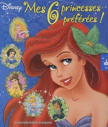 Mes 6 princesses préférées