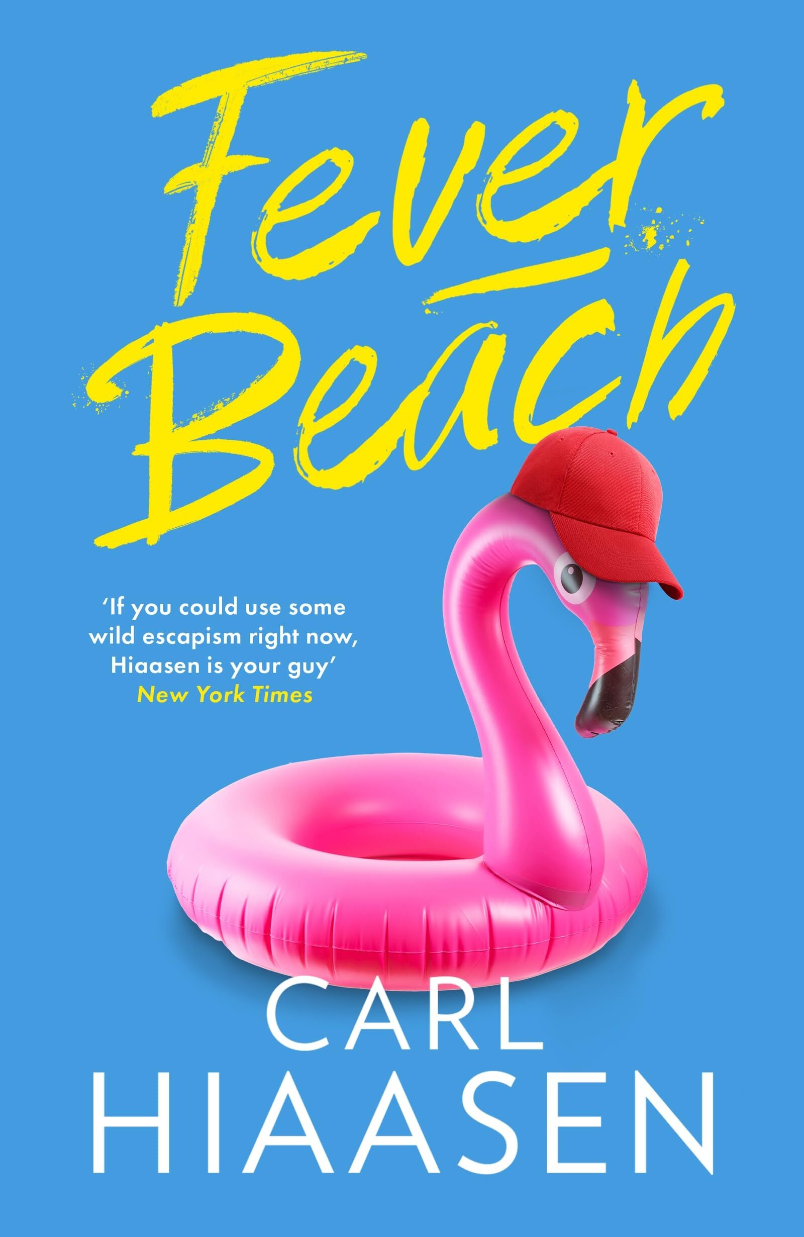Hiaasen, Carl: Fever Beach