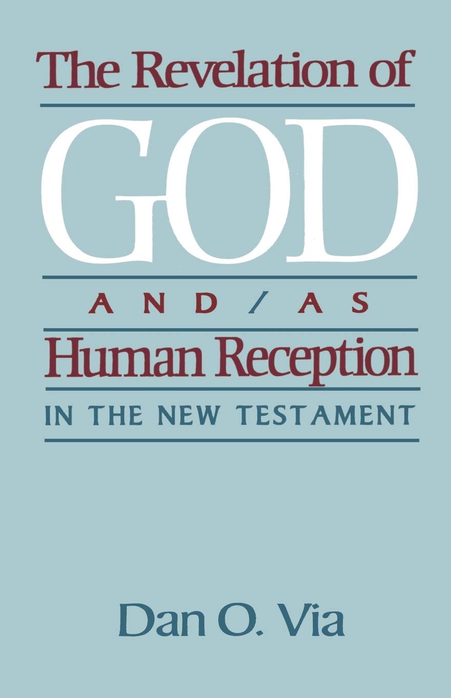 The Revelation of God And/As Human Reception in the New Testament