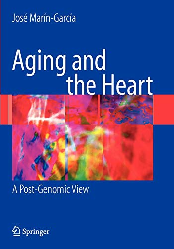 Aging and the Heart: A Post-Genomic View