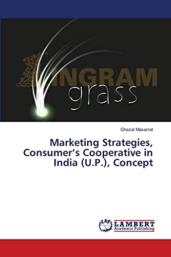 Marketing Strategies, Consumer’s Cooperative in India (U.P.), Concept
