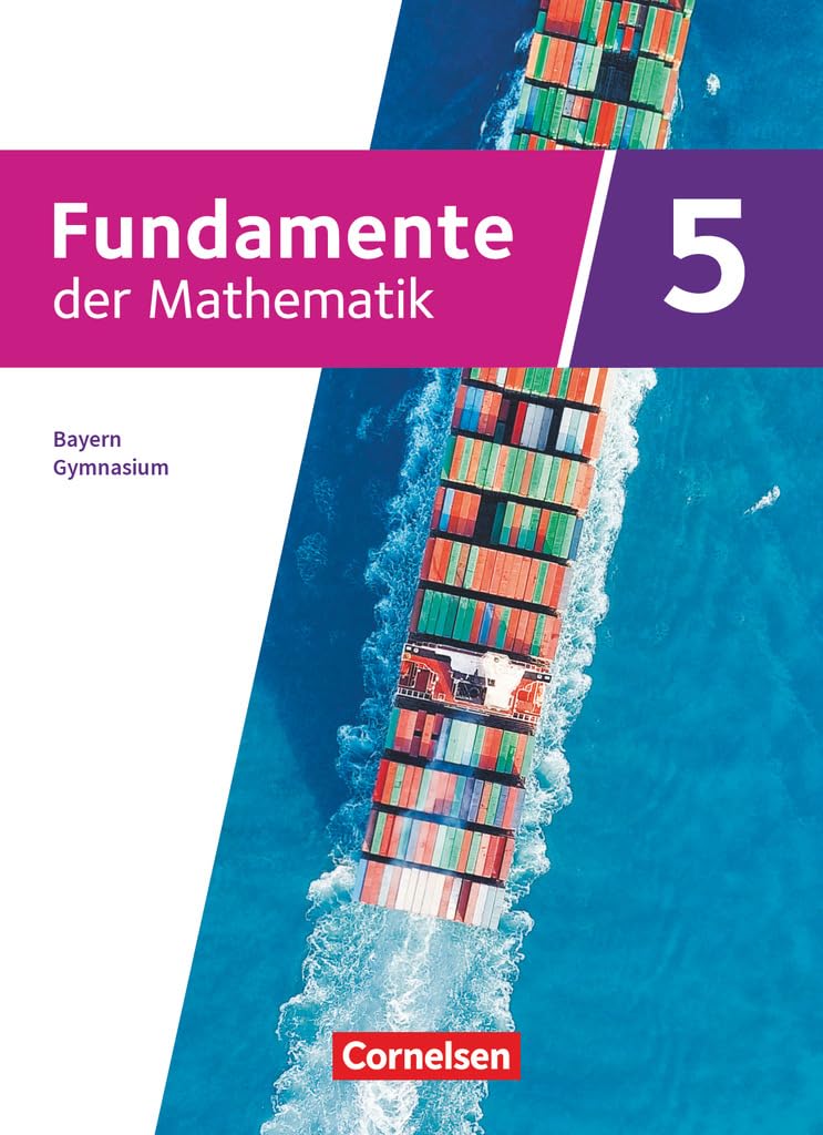 Fundamente der Mathematik - Bayern - 2023 - 5. Jahrgangsstufe: Schulbuch - Mit digitalen Hilfen und interaktiven Zwischentests
