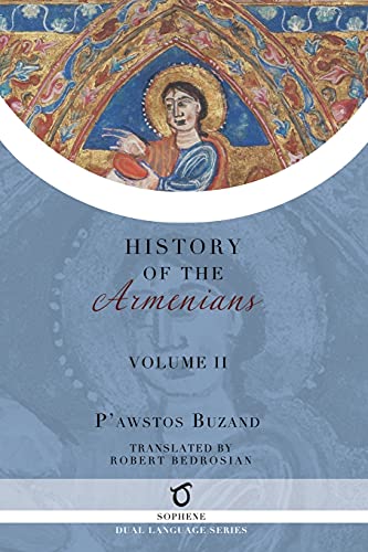 Pawstos Buzand's History of the Armenians: Volume 2