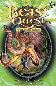 Tusk the Mighty Mammoth: Series 3 Book 5 (Beast Quest 563) (English Edition)