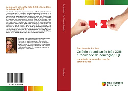 Colégio de aplicação João XXIII e faculdade de educação/UFJF: Um estudo de caso das relações estabelecidas