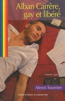 Alban Carrère : gay et libéré