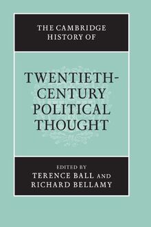 The Cambridge History of Twentieth-Century Political Thought (The Cambridge History of Political Thought)