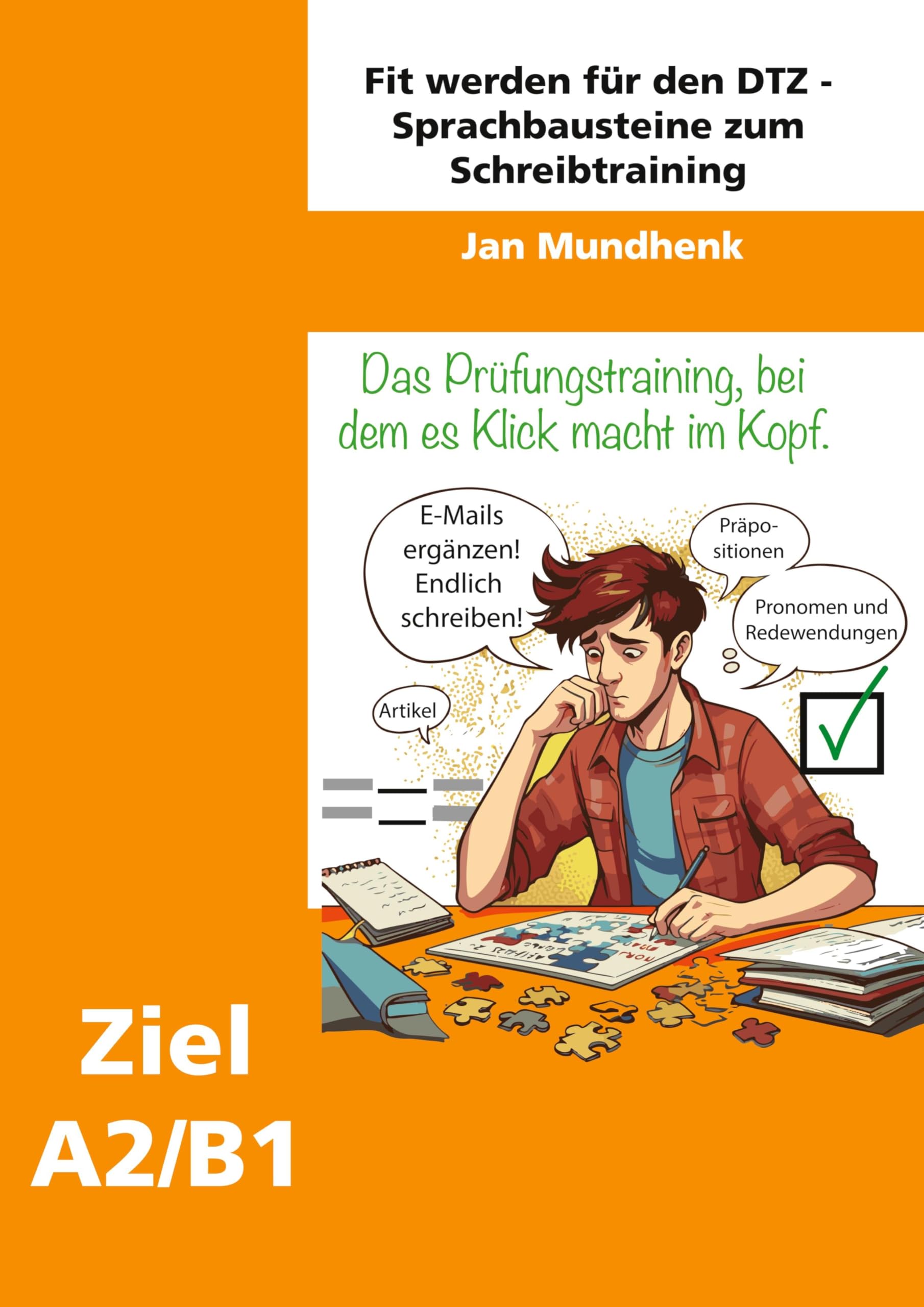 Fit werden für den DTZ: Sprachbausteine zum Schreibtraining
