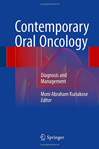 Contemporary Oral Oncology: Diagnosis and Management