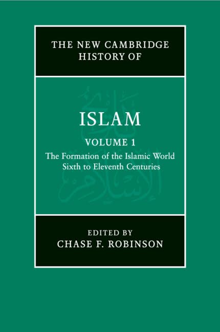 The New Cambridge History of Islam