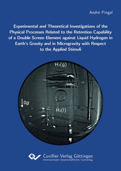 Experimental and Theoretical Investigations of the Physical Processes Related to the Retention Capability of a Double Screen Element against Liquid ... with Respect to the Applied Stimuli