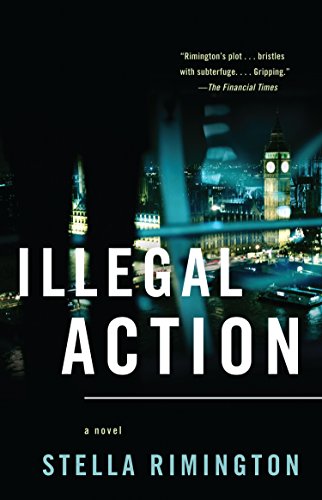 Illegal Action (Agent Liz Carlyle Series, Band 3)