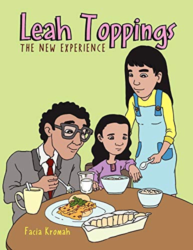 Leah Toppings: The New Experience: The New Experience