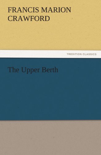The Upper Berth (TREDITION CLASSICS)