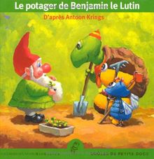 Le potager de Benjamin le Lutin