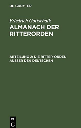 Almanach der Ritterorden, Abteilung 2, Die Ritter-Orden ausser den deutschen
