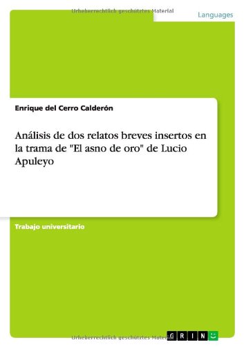 Análisis de dos relatos breves insertos en la trama de El asno de oro de Lucio Apuleyo