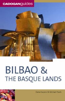 Cadogan Guide Bilbao & The Basque Lands (Cadogan Guides)