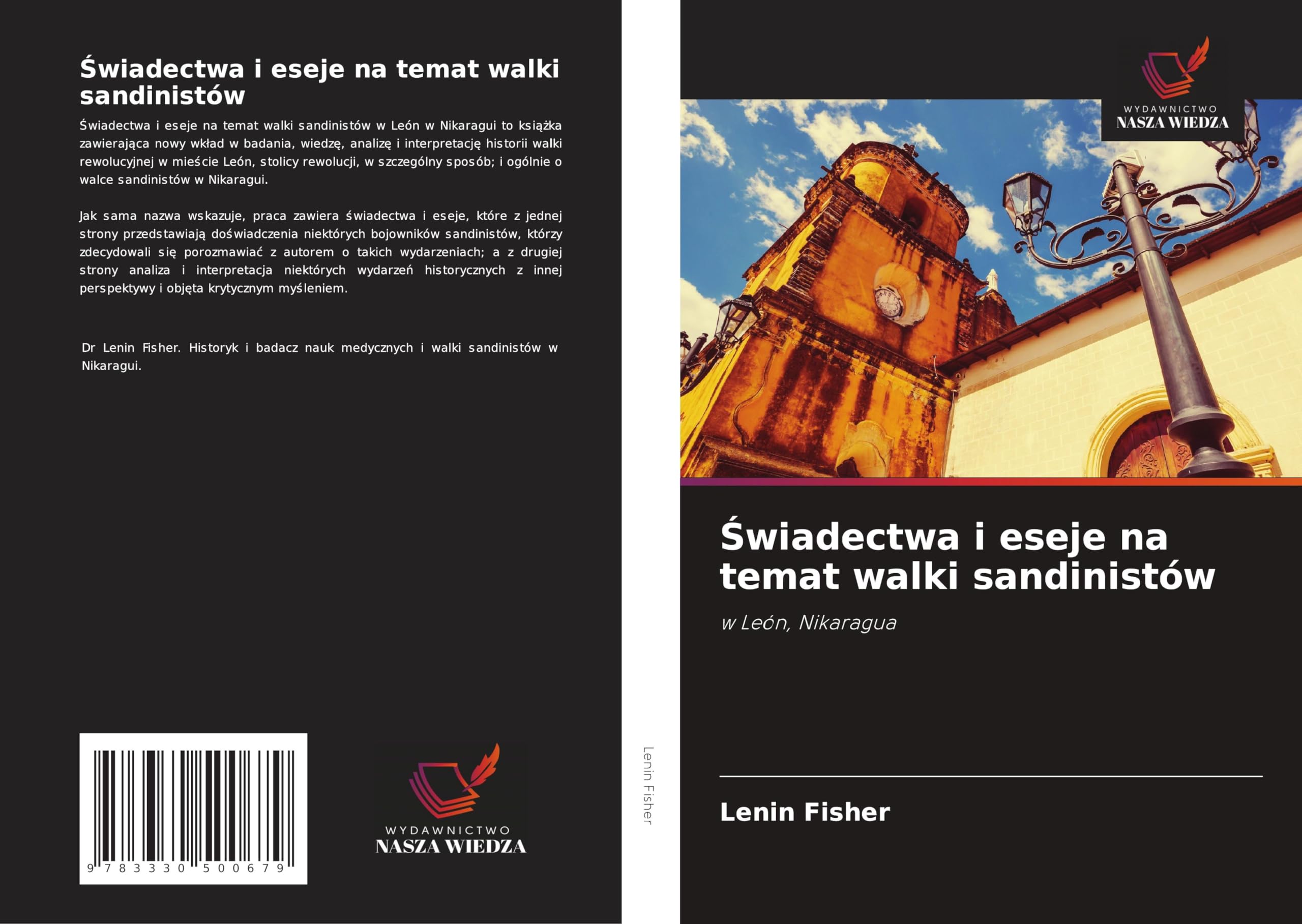 ¿wiadectwa i eseje na temat walki sandinistów: w León, Nikaragua