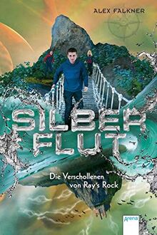 Silberflut (2). Die Verschollenen von Ray’s Rock