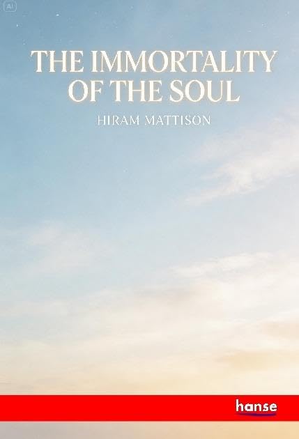 The Immortality of the Soul