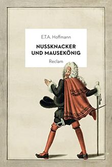 Nussknacker und Mausekönig: Jubiläumsausgabe