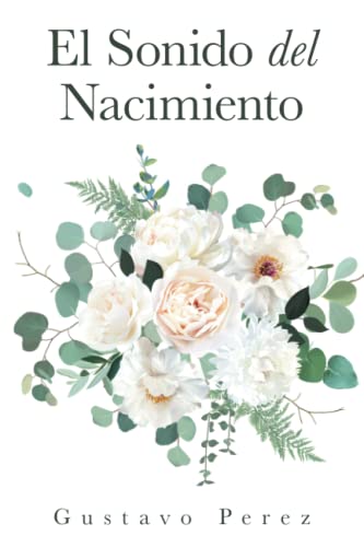 El Sonido del Nacimiento
