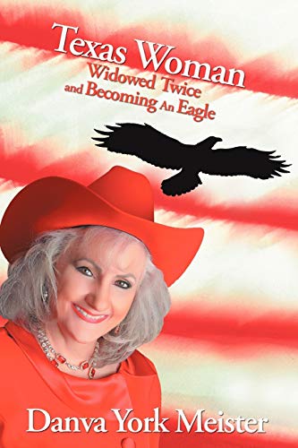 Texas Woman Widowed Twice and Becoming An Eagle