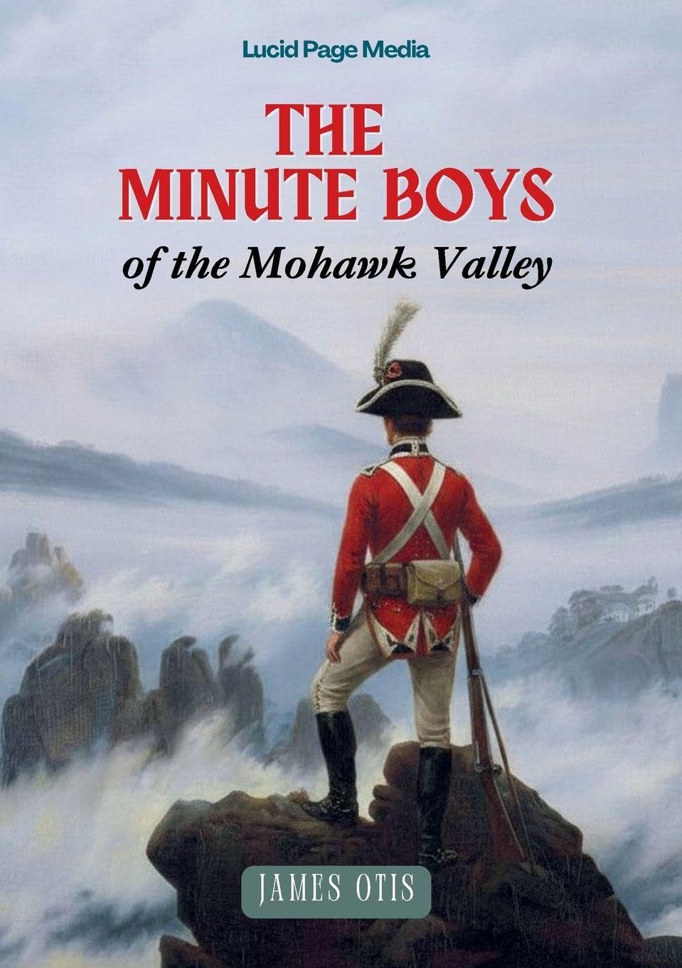 The Minute Boys of the Wyoming Valley