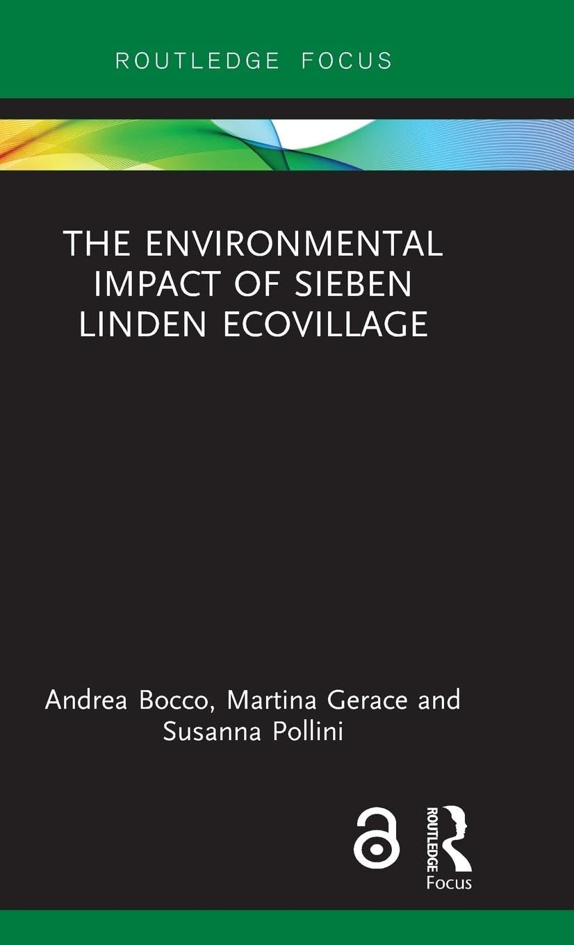The Environmental Impact of Sieben Linden Ecovillage (Routledge Focus)