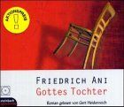 Gottes Tochter. Krimi. 6 CDs.