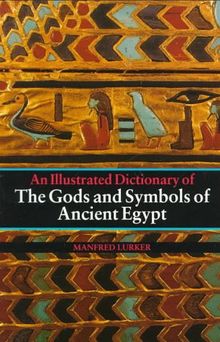 Illustrated Dictionnary Gods Egypt