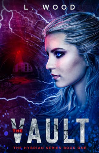 The Vault: The Hybrian Series Book One